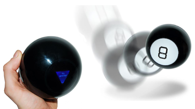 It’s 2011 And There Are Still Magic 8-Balls?