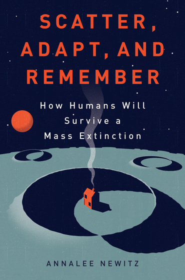 How Human Evolution Prepared Us To Survive Future Disasters