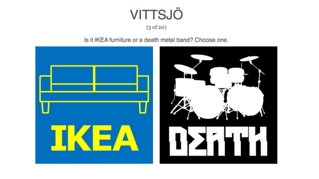 Can You Tell These IKEA Products And Death Metal Bands Apart?