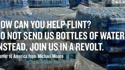 Michael Moore: Don’t Send Bottled Water To Flint