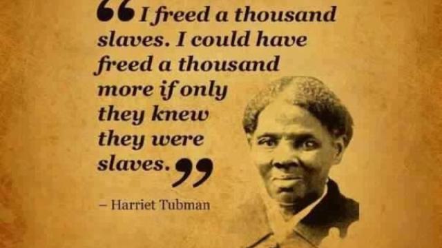 This Harriet Tubman Quote That’s Going Viral Is Totally Fake