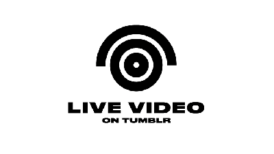 Tumblr Wants In On Live Video Too