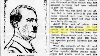 Yes, Adolf Hitler Really Said He Would ‘Make Germany Great Again’