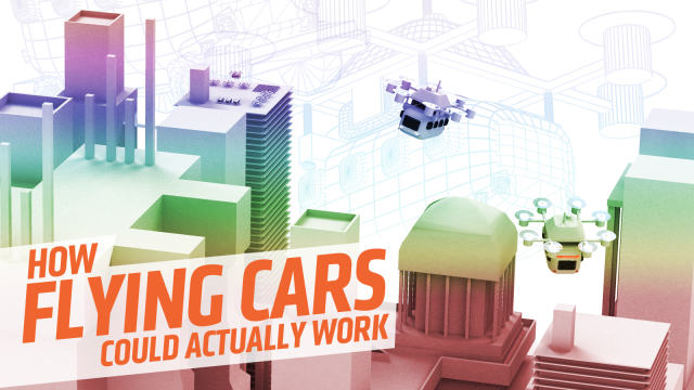 There’s A Way To Make Flying Cars Actually Work