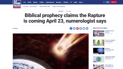 Fox News: Either Planet X Will Kill Us All On April 23 Or The Rapture Can Happen Any Time, Take Your Pick