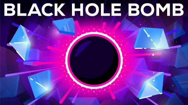 How To Build The Universe’s Biggest Bomb With A Black Hole And Giant Mirror Ball