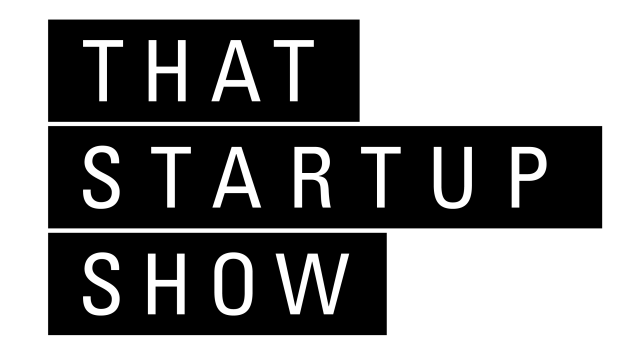 That Startup Show: The Invisible Tech Changing The World