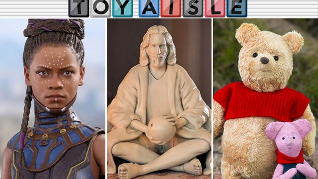 A Wakandan Princess, The Dude, A Big Satisfying Pooh And More Of The Most Wallet-Draining Toys Of The Week