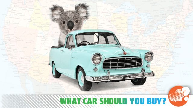 I’m An Australian Doing A Road Trip Across America! What Car Should I Buy?