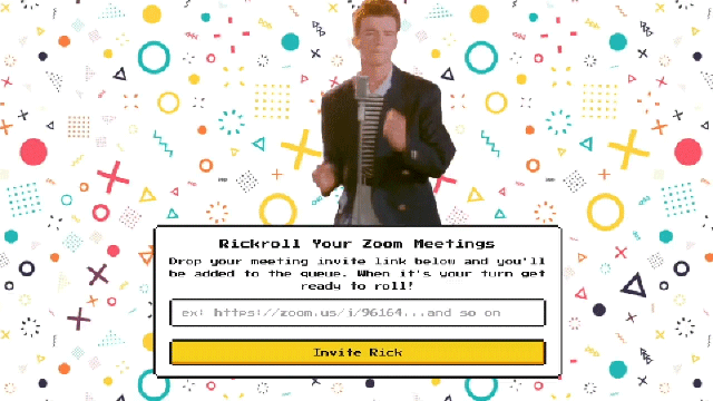 Useful Tool Lets You Secretly Rickroll Zoom Meetings So You Never Get Invited to Conference Calls Again