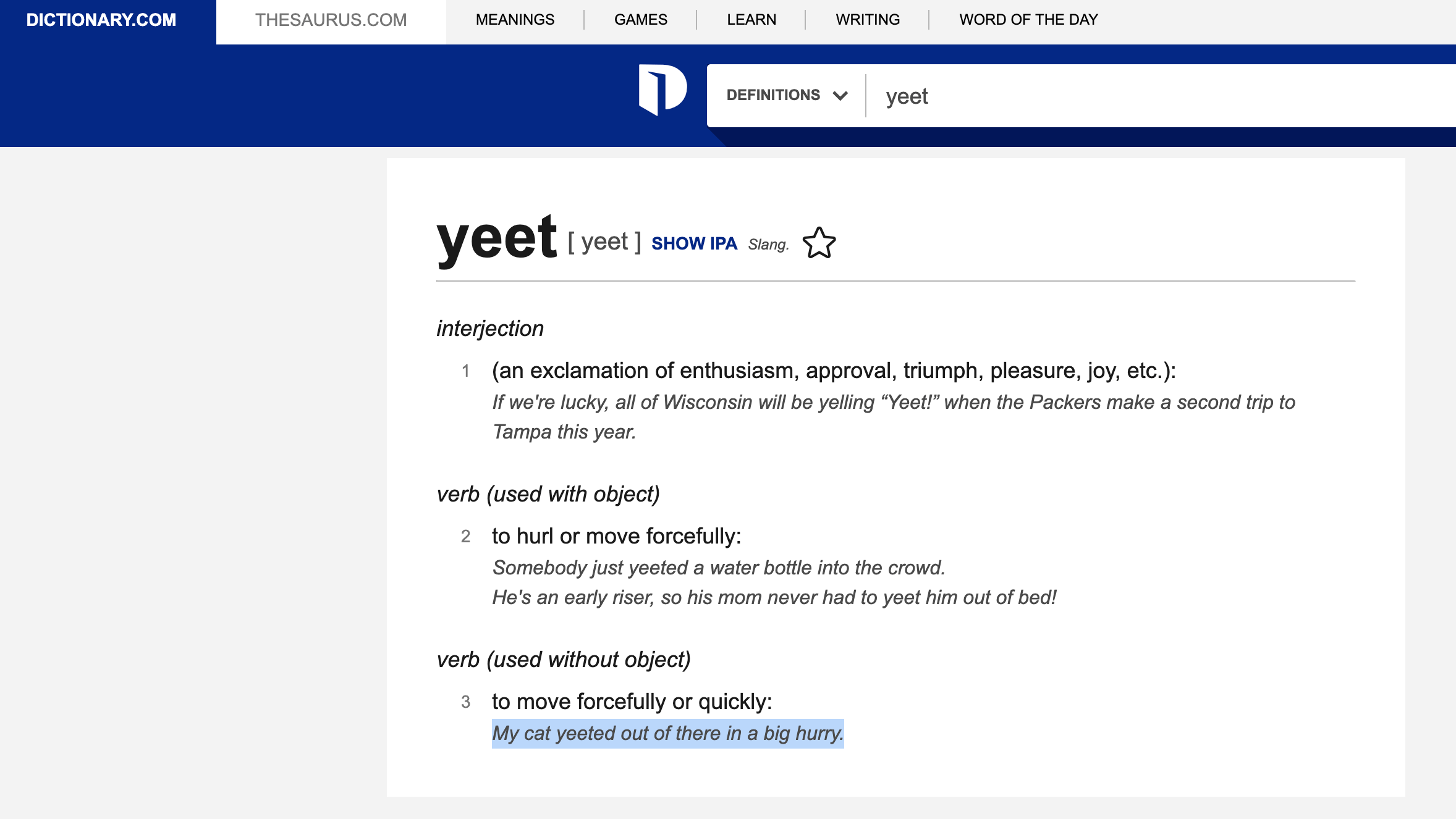 New slang words like 'zaddy' and 'yeet' have been added to the