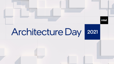 Intel Details ‘Biggest Shifts in a Generation’ at Architecture Day 2021