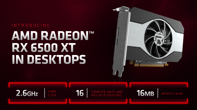 AMD’s Affordable New Radeon RX 6500 XT GPU Is for Budget-Conscious PC Builders