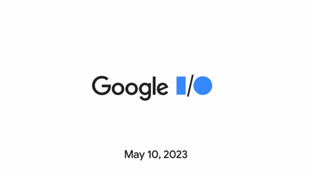 What to Expect from Google I/O 2023