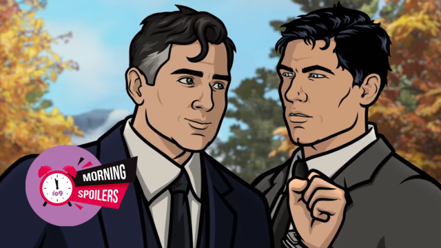 MORNING SPOILERS: Updates From Archer’s Final Episode, and More