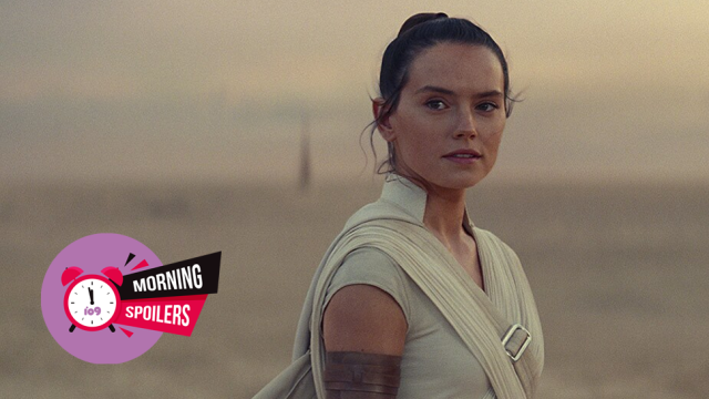 MORNING SPOILERS: Updates From Star Wars’ Rey Movie, and More